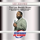 The Les Brown Story by Les Brown