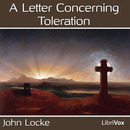 A Letter Concerning Toleration by John Locke