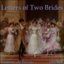 Letters of Two Brides by Honore de Balzac