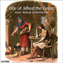 Life of Alfred the Great by Asser