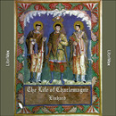 The Life of Charlemagne by Einhard