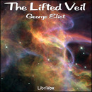 The Lifted Veil by George Eliot
