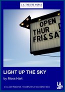 Light Up the Sky by Moss Hart