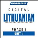 Lithuanian, Unit 1 by Dr. Paul Pimsleur