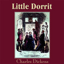 Little Dorrit by Charles Dickens
