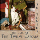 The Lives of the Twelve Caesars by Suetonius