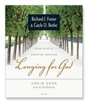 Longing for God by Richard J. Foster