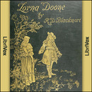 Lorna Doone: A Romance of Exmoor by R.D. Blackmore