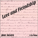 Love and Friendship by Jane Austen