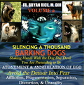 SILENCING A THOUSAND BARKING DOGS - VOLUME 2 by Bryan Rice