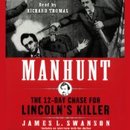 Manhunt by James L. Swanson