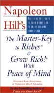 Napoleon Hill's the Master-Key to Riches & Grow Rich With Peace of Mind by Napoleon Hill