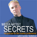 Media Artist's Secrets Podcast