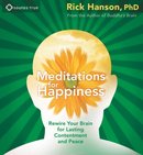 Meditations for Happiness by Rick Hanson