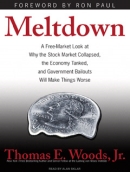 Meltdown by Thomas E. Woods