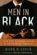 Men in Black by Mark R. Levin