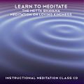 Learn to Meditate - Metta Bhavana by Rae Roberts