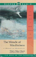 The Miracle of Mindfulness by Thich Nhat Hanh