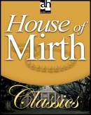 House of Mirth by Edith Wharton