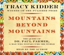 Mountains Beyond Mountains by Tracy Kidder