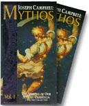 Joseph Campbell Mythos Vol. 1: The Shaping of Our Mythic Tradition by Joseph Campbell
