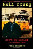 Neil Young: Don't Be Denied