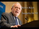 Robert Reich: Inequality for All by Robert Reich