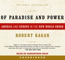 Of Paradise and Power by Robert Kagan