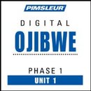 Ojibwe, Unit 1 by Dr. Paul Pimsleur