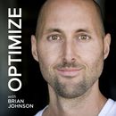 Optimize with Brian Johnson Podcast by Brian Johnson