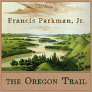The Oregon Trail by Francis Parkman