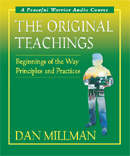 The Original Teachings by Dan Millman