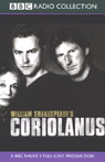 Coriolanus by William Shakespeare