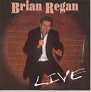 Brian Regan Live by Brian Regan