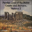Parallel Lives of the Noble Greeks and Romans, Volume 2 by Plutarch