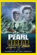 Pearl Harbor: The Legacy of Attack