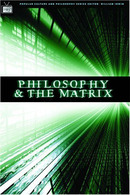 Philosophy and the Matrix