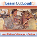 LearnOutLoud's Biography Podcast by Plutarch