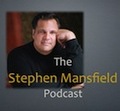 The Stephen Mansfield Podcast by Stephen Mansfield