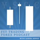 FST Forex Trading Podcast by Karma Senge