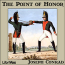 The Point of Honor by Joseph Conrad