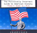 The Politically Incorrect Guide to American History by Thomas E. Woods