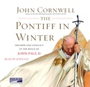 The Pontiff in Winter by John Cornwell