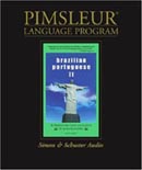 Portuguese (Brazilian) II (Comprehensive) by Dr. Paul Pimsleur
