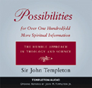 Possibilities for Over One Hundredfold More Spiritual Information by Sir John Templeton