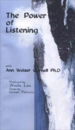 The Power of Listening by Ann Weiser Cornell, PhD