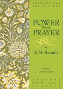 Power Through Prayer by E.M. Bounds