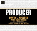 Producer: A Memoir by David L. Wolper