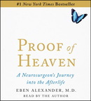 Proof of Heaven by Eben Alexander