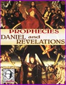 Prophecies: Revelations and Daniel